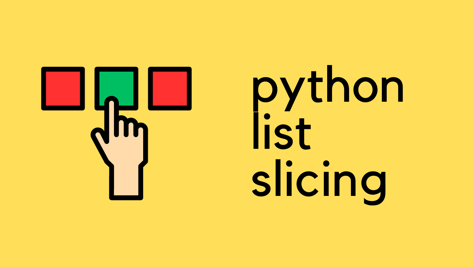 Python List Slicing With Examples