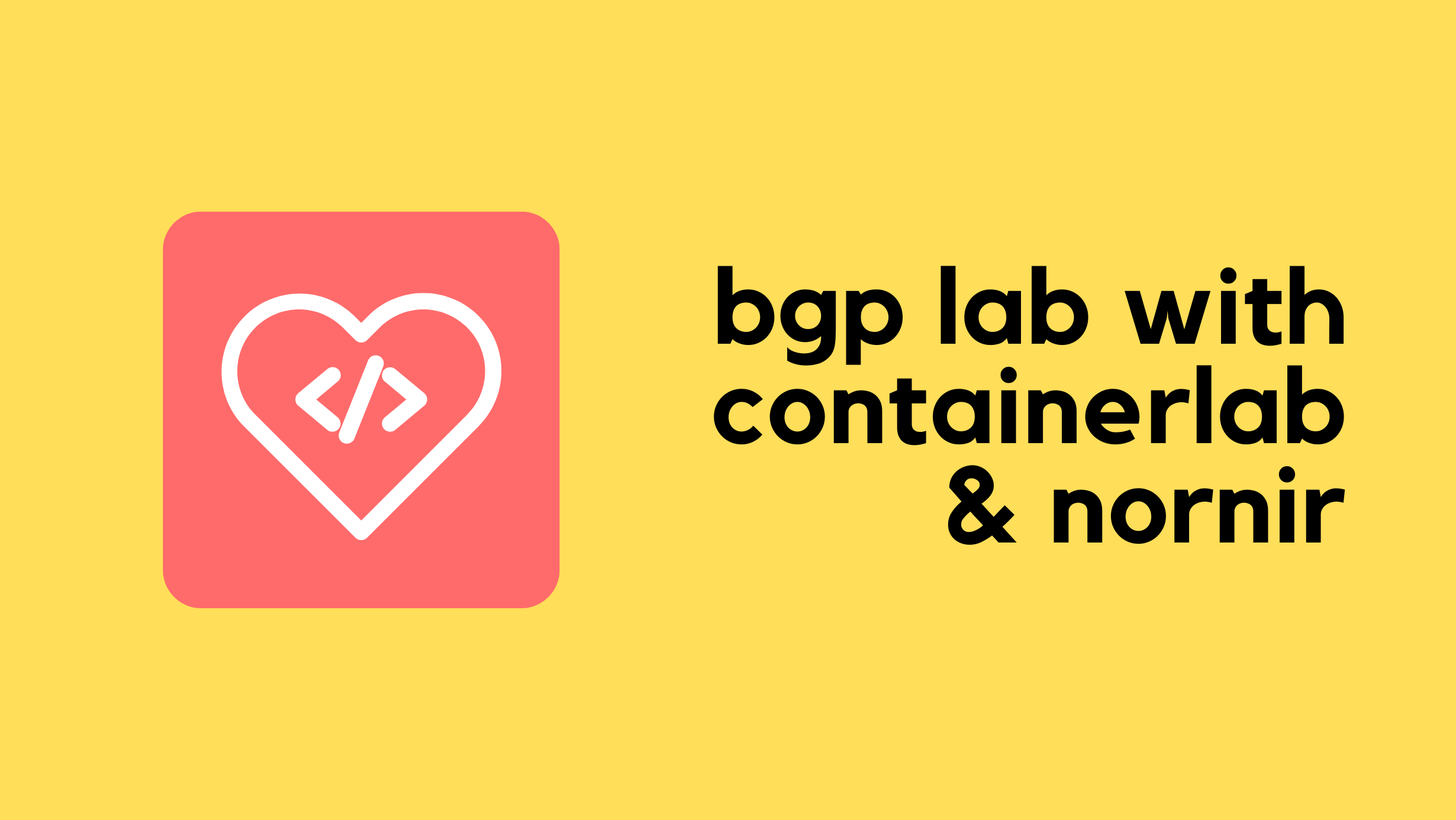 Simple BGP Lab with Containerlab and Nornir (Lab-as-a-Code)