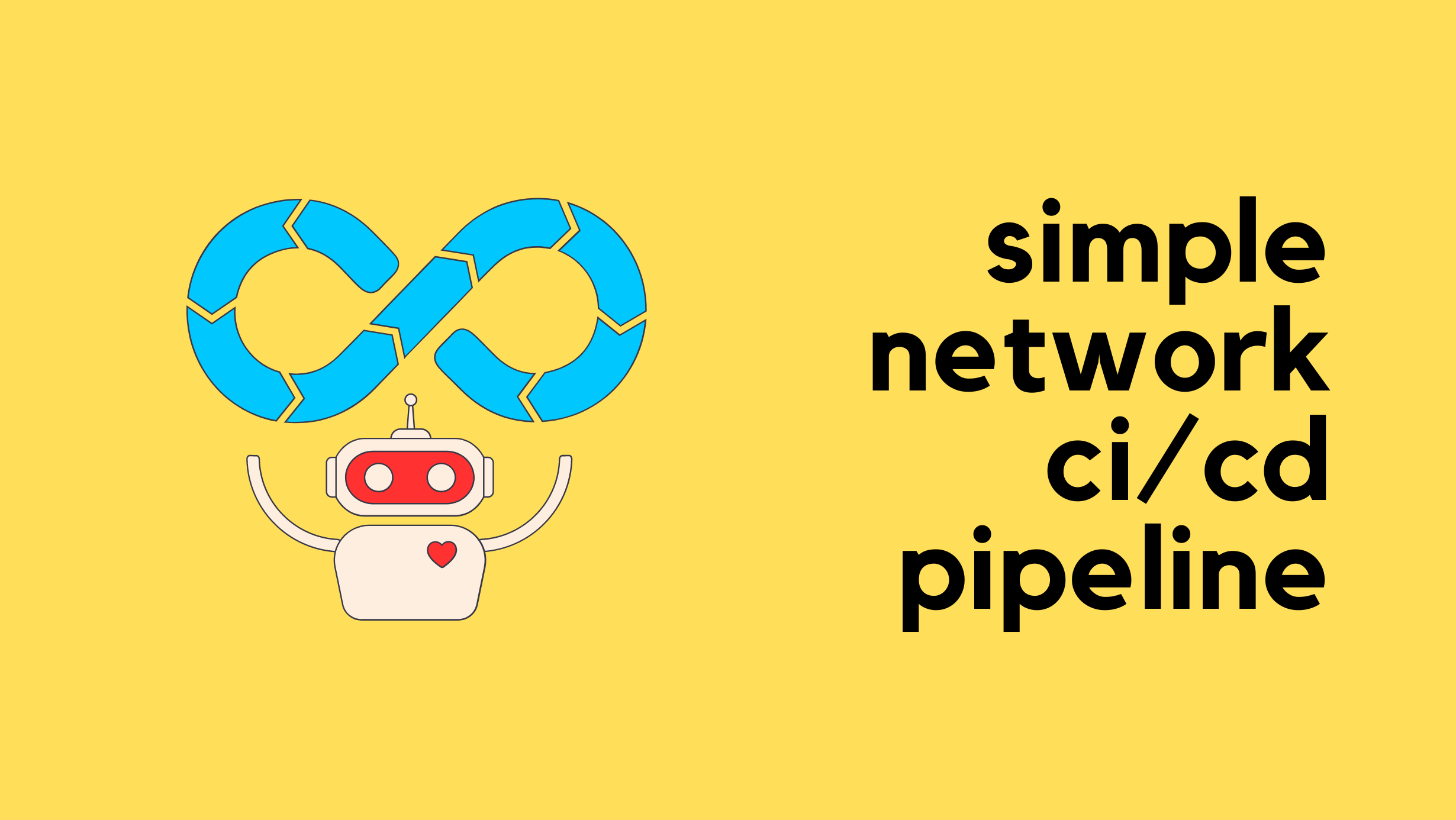 A Simple Network CI/CD Pipeline