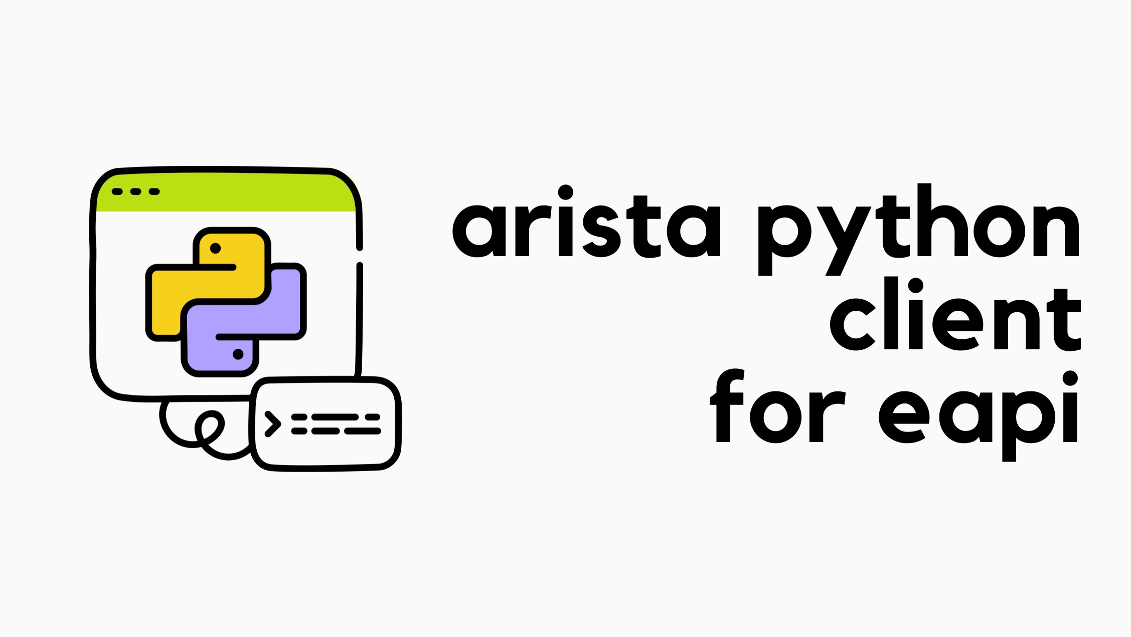 Introduction to Arista PyeAPI