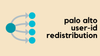 How to Configure Palo Alto User-ID Redistribution?