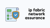 My Experience with IP Fabric Automated Network Assurance Platform