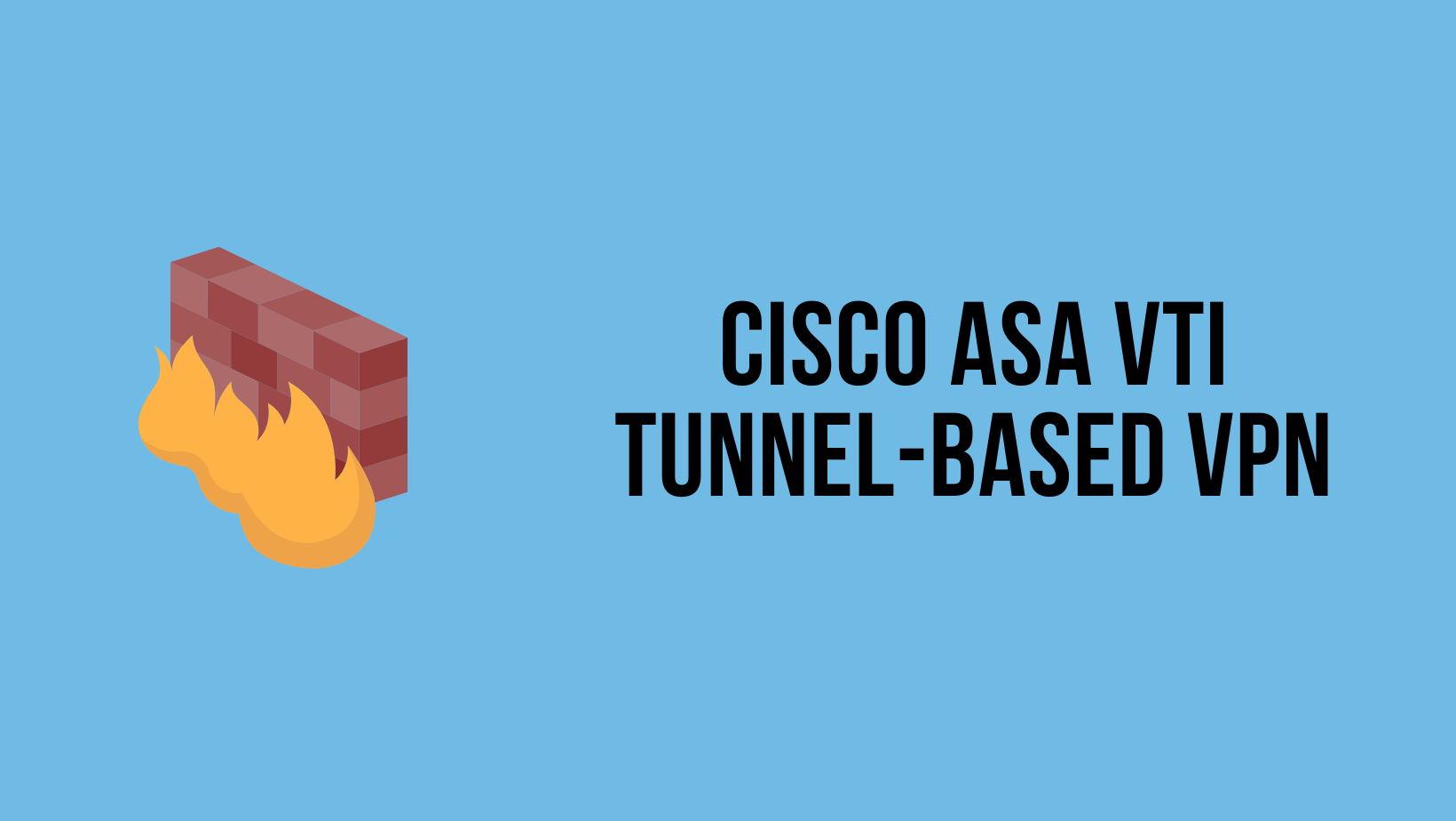 cisco-asa-route-based-vti-vpn-example