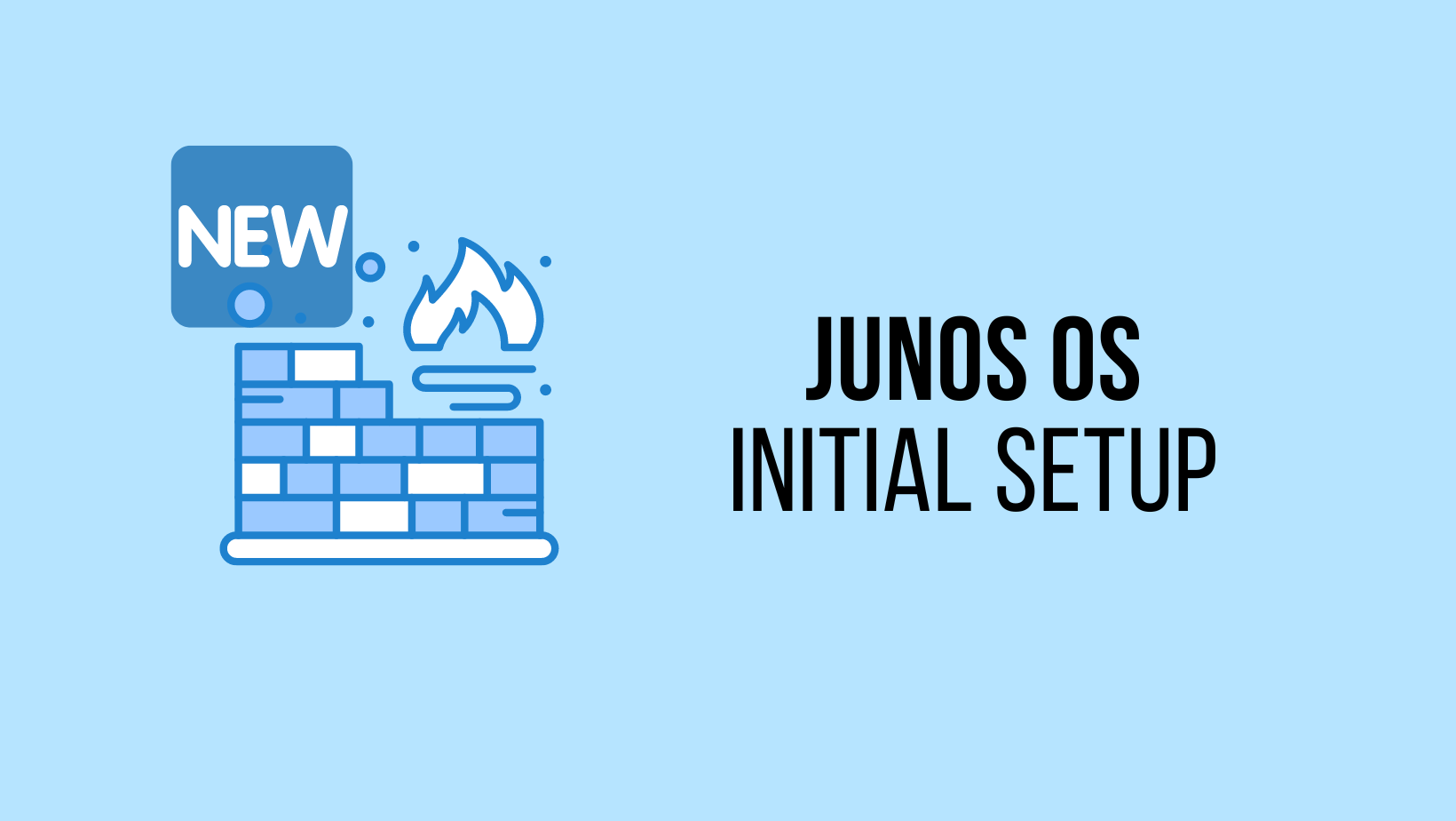 Configuring Juniper Junos OS For The First Time