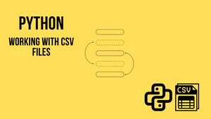 Python - Read And Write CSV Files (with Examples)